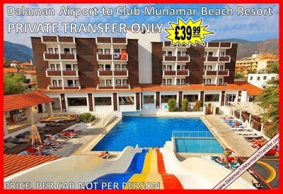 Dalaman Airport to Club Munamar Beach Resort icmeler